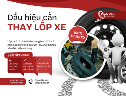 Dấu Hiệu Cần Thay Lốp Xe Ngay – Đừng Để Xảy Ra Tai Nạn Đáng Tiếc