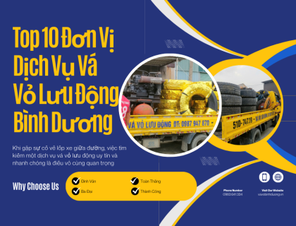 Top 10 Đơn Vị Dịch Vụ Vá Vỏ Lưu Động Bình Dương