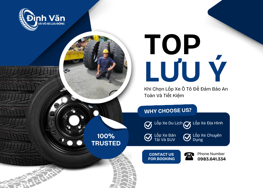 Top Những Lưu Ý Khi Chọn Lốp Xe Ô Tô Để Đảm Bảo An Toàn Và Tiết Kiệm